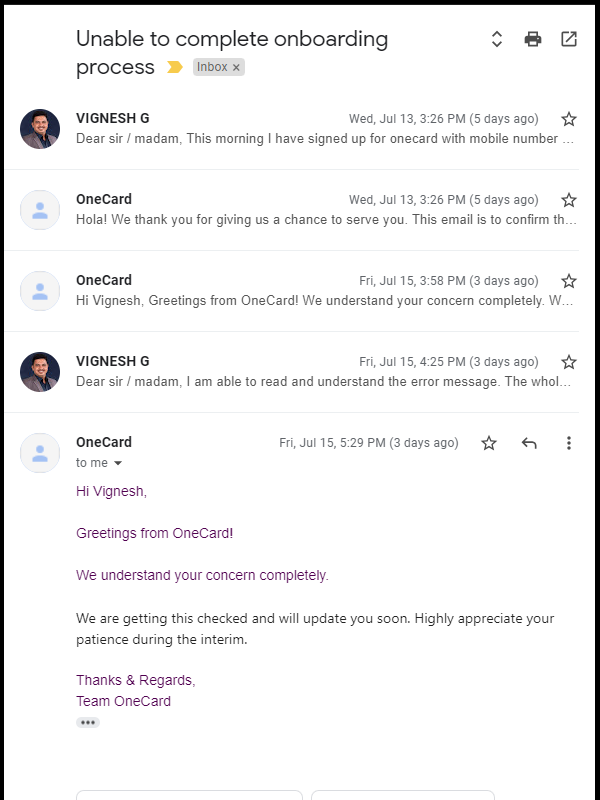 vigneshncc's tweet image. @GetOneCardIN @oneCardHelp @sinhaanurag14 
Guys, one last chance.  If this issue is not sorted out, you are loosing many customers who are facing similar issues along with me.  #worst_customer_support 120 hrs (5 days) passed since I raised this ticket.