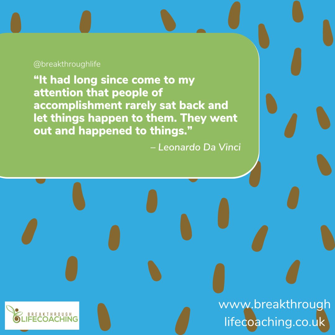 davidbreakerBLC's tweet photo. “It had long since come to my attention that people of accomplishment rarely sat back and let things happen to them. They went out and happened to things.”

– Leonardo Da Vinci

#breakthroughlifecoach #breakthroughlife #qoutesaboutlife #qoutes #motivational https://t.co/llqLDzK4Vg