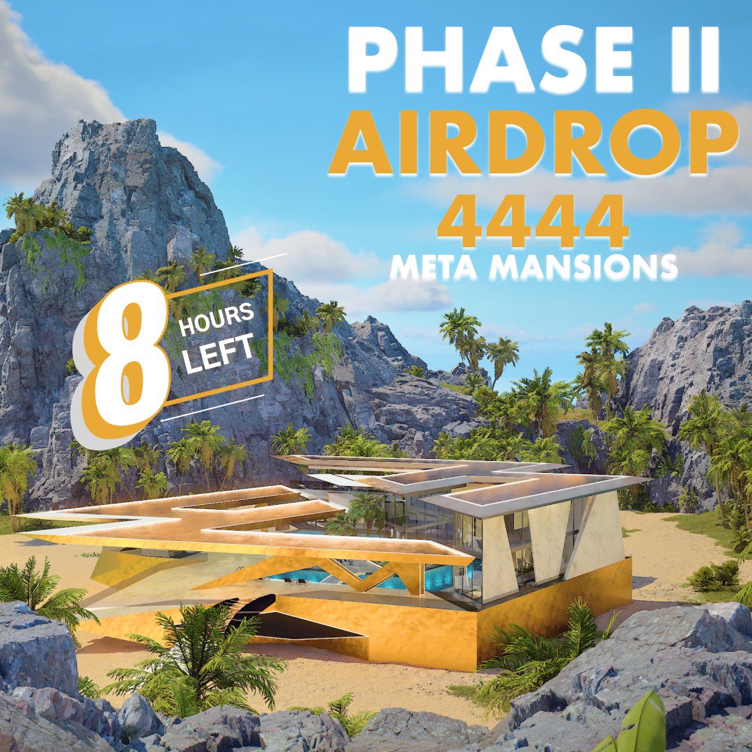 Phase II airdrop of the remaining 4,444 #MetaMansions is only moment away 🪂

Buy a mansion prior to the snapshot at 11 am PDT today and receive a free Meta Mansion airdrop! 👇

opensea.io/collection/met…