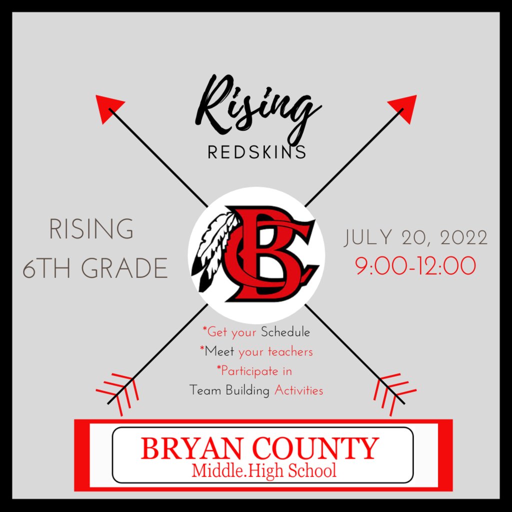 BryanCountyMHS's tweet photo. Calling all BCMHS 6th grade scholars‼️ Join us for our Rising Redskin event on Wednesday, July 20th from 9:00am-12:00pm.
✔️ Get your schedule
✔️ Meet your teachers
✔️ Participate in team building activities
Check in the middle school front office. See you soon‼️ #BeBC❤️🤍🖤 https://t.co/rH02816tfU