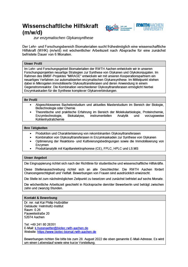Das Lehr- und Forschungsgebiet Biomaterialien der <a href="/RWTH/">RWTH Aachen</a> sucht eine Wissenschaftliche Hilfskraft zur enzymatischen Glykansynthese. 

Die Arbeit wird im Rahmen des MiRAGE Projekts sein: biotec-biomat.rwth-aachen.de/cms/BIOTEC-BIO…

Bei Interesse gerne melden oder retweeten.