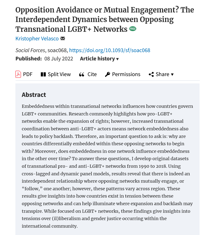 In their new article, Velasco ( @_kvelasco) of @PUSociology finds an interdependent relationship between opposing transnational LGBT+ networks where “as countries become more embedded within anti-LGBT+ networks, opposing pro-LGBT+ networks follow.” ow.ly/Gn5q50JY5Jk