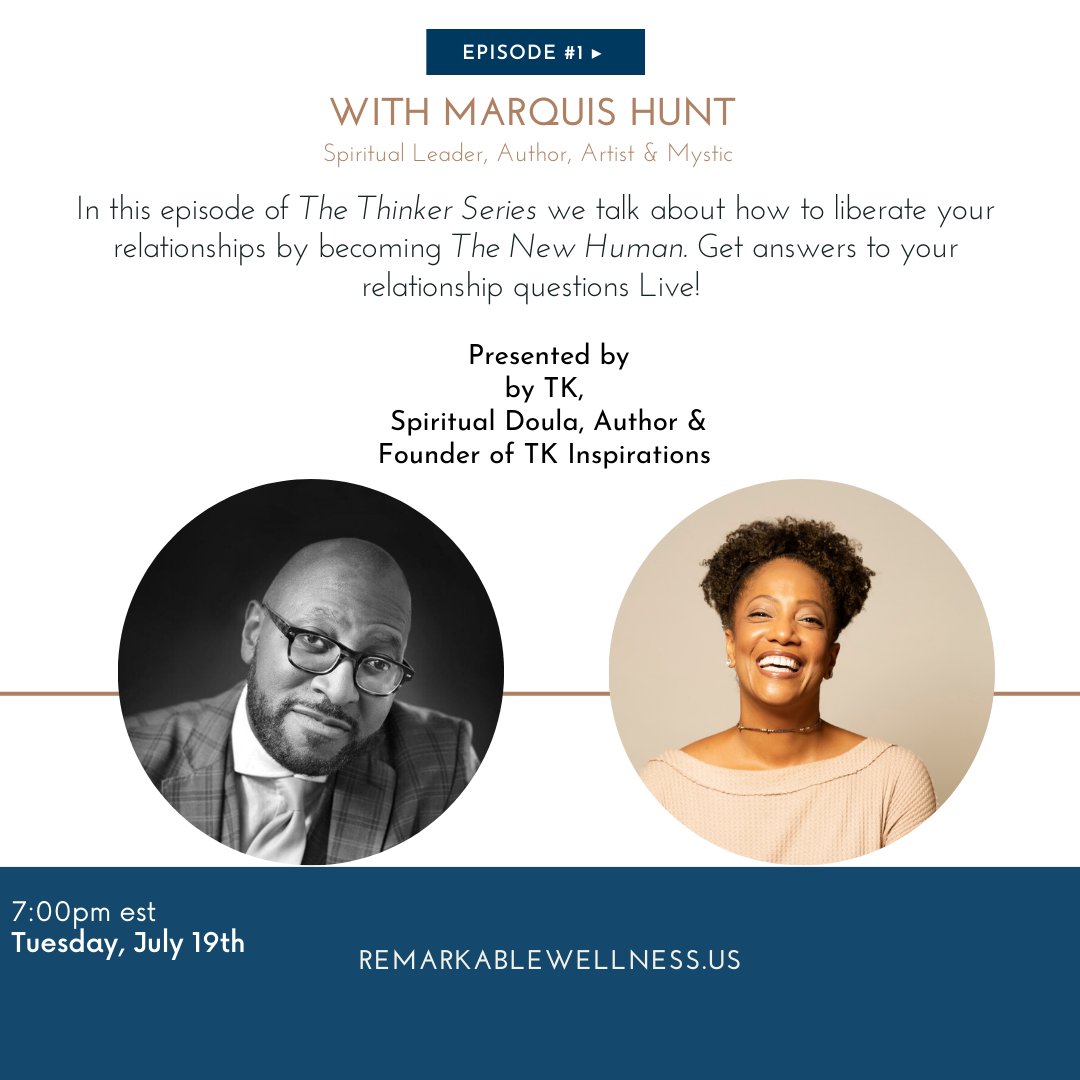 TKinlow's tweet photo. Relationship questions? I interview Marquis Hunt, Author of The New Human as he talks about the Spirituality of Love. Subscribe here to join https://t.co/yqSwElD7bh for wisdom teachings. This Tuesday, 7/19 at 7pm eastern. #relationships #spiritualawakening  #loveanyway... https://t.co/y7w2kW0hIn