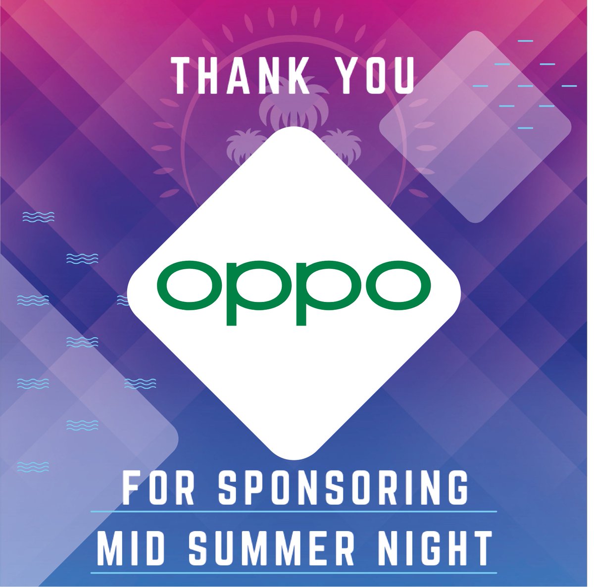 We want to thank <a href="/oppo/">OPPO</a> for being one of our Headline Sponsors for MID Summer Night.

Thank you for helping make this possible.
#MIDSummerNight