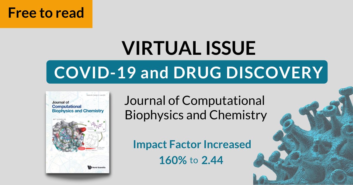 The pandemic has vastly accelerated #DrugDiscovery research. This #VirtualIssue on JCBC is a culmination & tribute to the endless hours of research by scientists worldwide. All articles are🔓#FreeAccess  at worldscientific.com/jcbc/virtual-i…! Do not miss this huge opportunity! #compchem