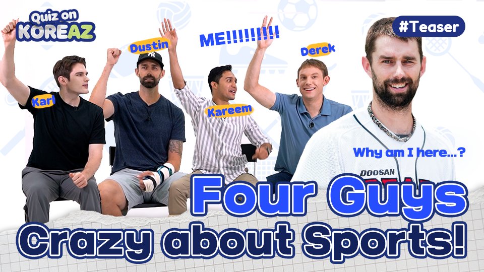 mofa_koreaz's tweet photo. (Teaser) Four Guys Crazy about Sports! | Quiz on KOREAZ ep. 3

#MOFA #KOREAZ #Korea #Sports #SportsDiplomacy #Olympics #WorldCup #DustinNippert #baseball 

▶ Video : https://t.co/qzo25wZc9U https://t.co/3MBF20Y3oD