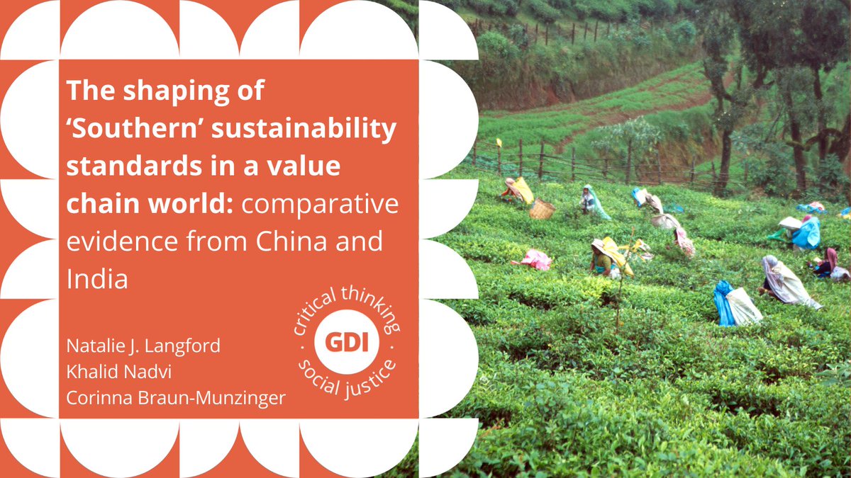 GlobalDevInst's tweet photo. In their new article, @NatalieLangfo12 @khalid_nadvi &amp; @BraunMunzinger use the critical sectors of apparel and tea to explore state actors in China &amp; India and their role in shaping Southern-led sustainability standards 

Read the #OpenAccess paper
⬇️⬇️

https://t.co/SsMEh6po0y https://t.co/63c45dIPos