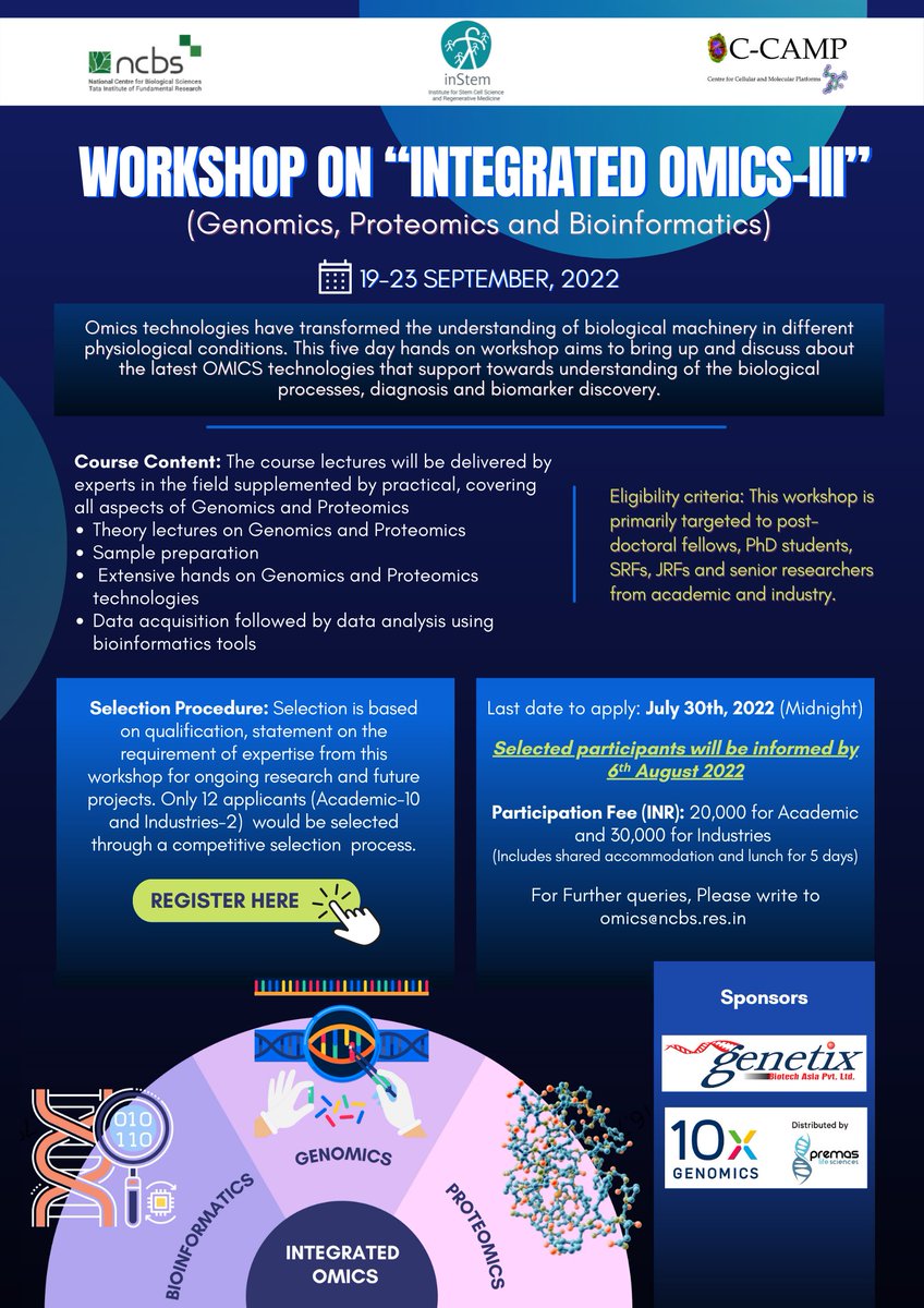 BLiSC_India's tweet photo. Register now for our five-day #hands_on #workshop on the latest #OMICS_technologies!
Link: https://t.co/y7krPFcpmk
Deadline: 30th July, 23:59 pm
@PremasLifeSc #Genetix @10xGenomics
#genomics #proteomics #bioinformatics #diagnosis #data_analysis #biomarker https://t.co/35dFn1goYl