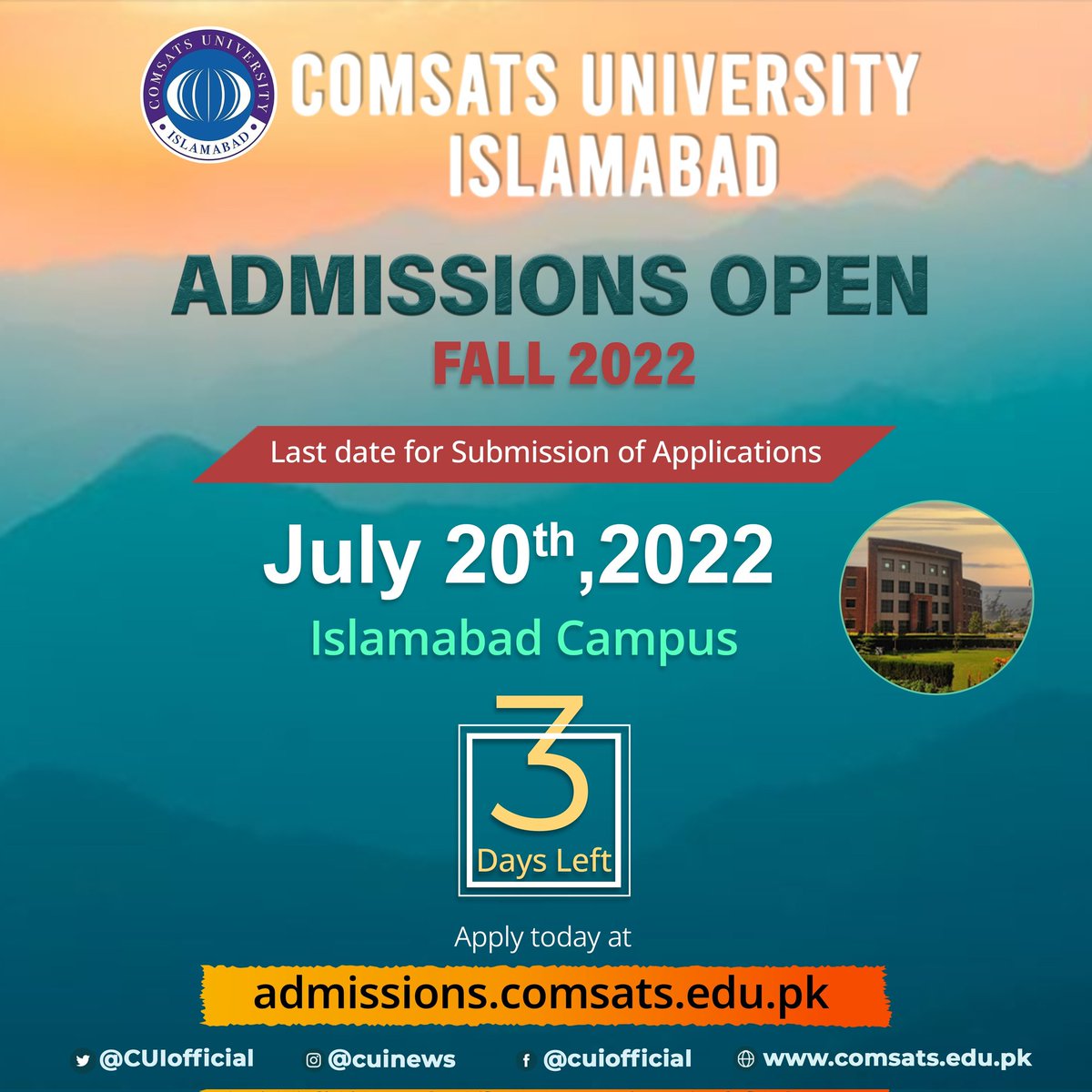 CUIofficial's tweet photo. 3 Days to go!
Have you submitted your applications already? If not, complete your application now at https://t.co/Yyj4WFGPXv and submit before 20th July, 2022. 

#CUI #COMSATS #CUIOFFICIAL #CUINEWS #AdmissionsFall22 #CUIISB https://t.co/0KcGvIgchp