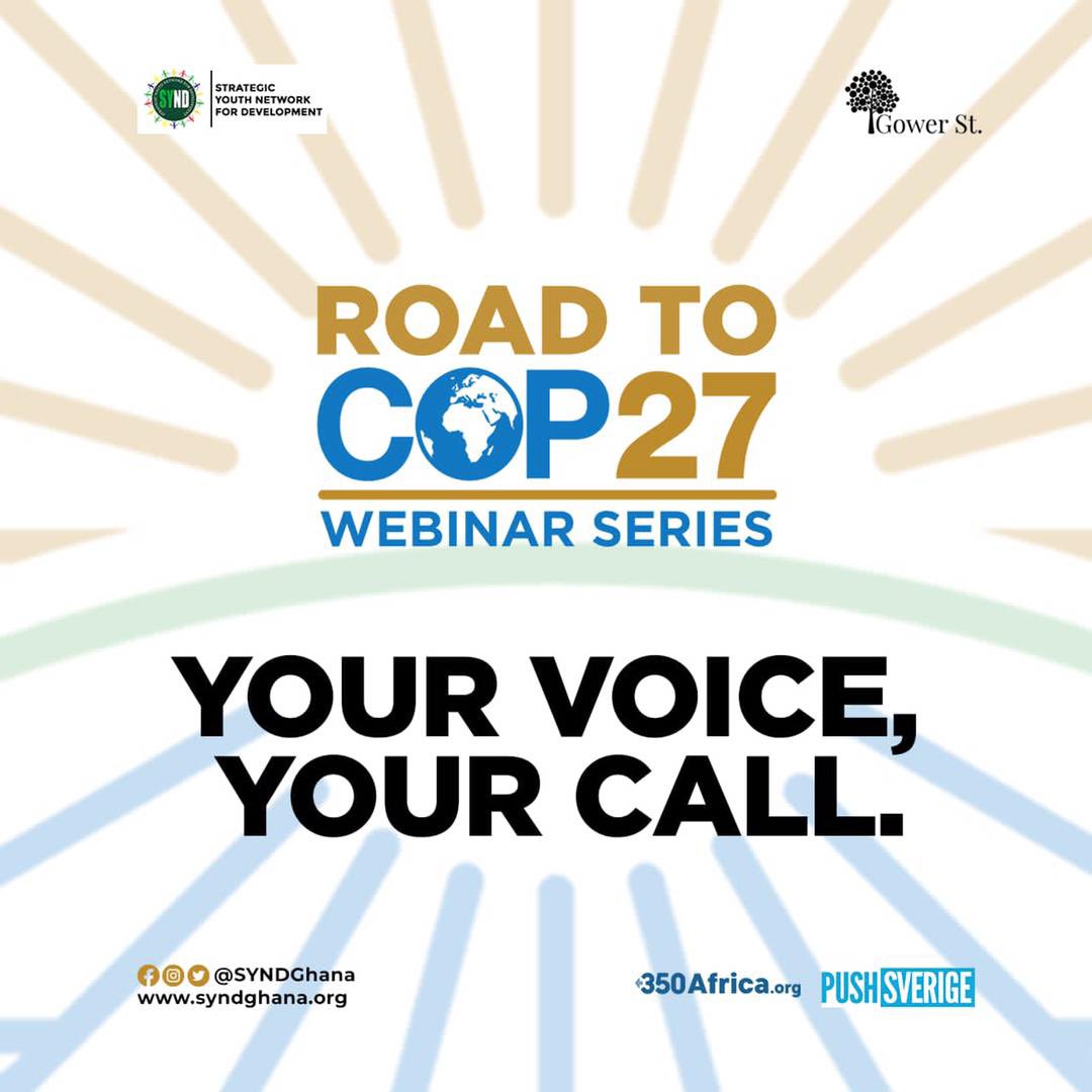 🔥🔥ROAD TO COP27 WEBINAR SERIES🔥🔥

Young Africans! Are you ready?     Let's create the future we want for Africa.

Join the conversation, it's your opportunity to share knowledge as well with @SYNDGhana team on COP discussions. 
@COP27Africa    
#Road2COP27
#YourVoiceYourCall