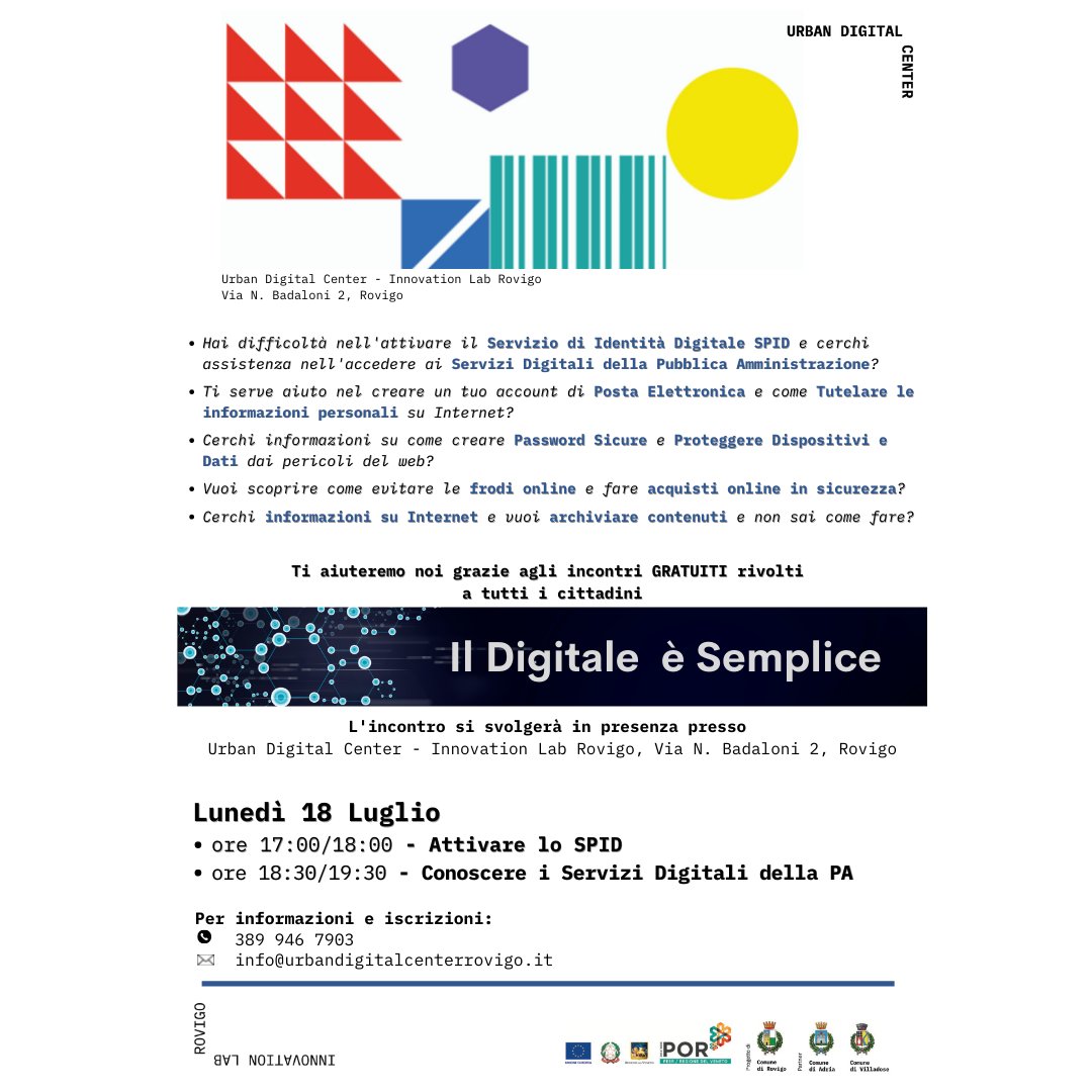 📌Oggi ultimi appuntamenti a Rovigo <a href="/UrbanCenterRO/">Urban Digital Center - InnovationLab Rovigo</a> Progetto “𝗔𝗰𝗰𝗲𝗱𝗶 – 𝗜𝗹 𝗱𝗶𝗴𝗶𝘁𝗮𝗹𝗲 𝗲̀ 𝘀𝗲𝗺𝗽𝗹𝗶𝗰𝗲” #RepubblicaDigitale <a href="/RegioneVeneto/">Regione del Veneto</a>. 
➡17-18 Attivare SPID bit.ly/3yrjtBb
➡18:30-19:30 Servizi Digitali PA bit.ly/3u3EHCD