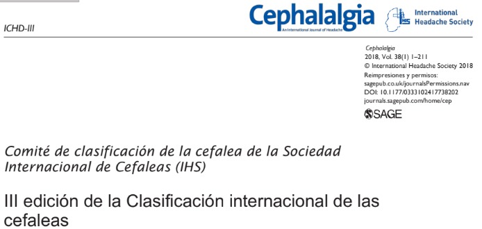 CLASIFICACIÓN INTERNACIONAL DE CEFALEAS - 3ª EDICIÓN (ICHD-III)

¿Sabías que existe una clasificación donde se recogen todos los tipos de cefalea que conocemos a día de hoy?