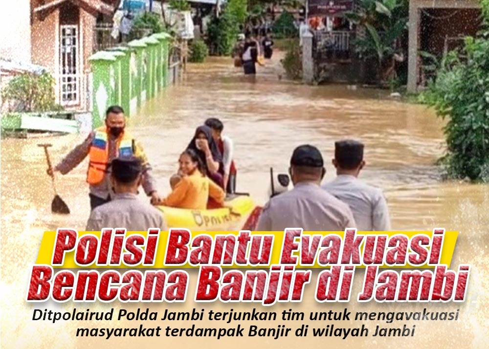 HUMASPOLRESEND4's tweet photo. Polisi Bantu Evakuasi Bencana Banjir di Jambi 

Ditpolairud Polda Jambi terjunkan tim untuk mengevakuasi masyarakat terdampak Banjir di wilayah Jambi. Polri selalu ada membantu dan melayani disetiap masyarakat membutuhkan

#HumanisSigapMelayani
Tumbuh Harapan Kepedulian https://t.co/duIhOHe3QP
