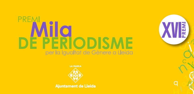 📝Oberta la convocatòria del XVI Premi Mila de Periodisme per a la Igualtat de Gènere a Lleida. Teniu tota la informació aquí: bit.ly/MilaXVI_01 #CPCLleida #Premis #MiladePeriodisme