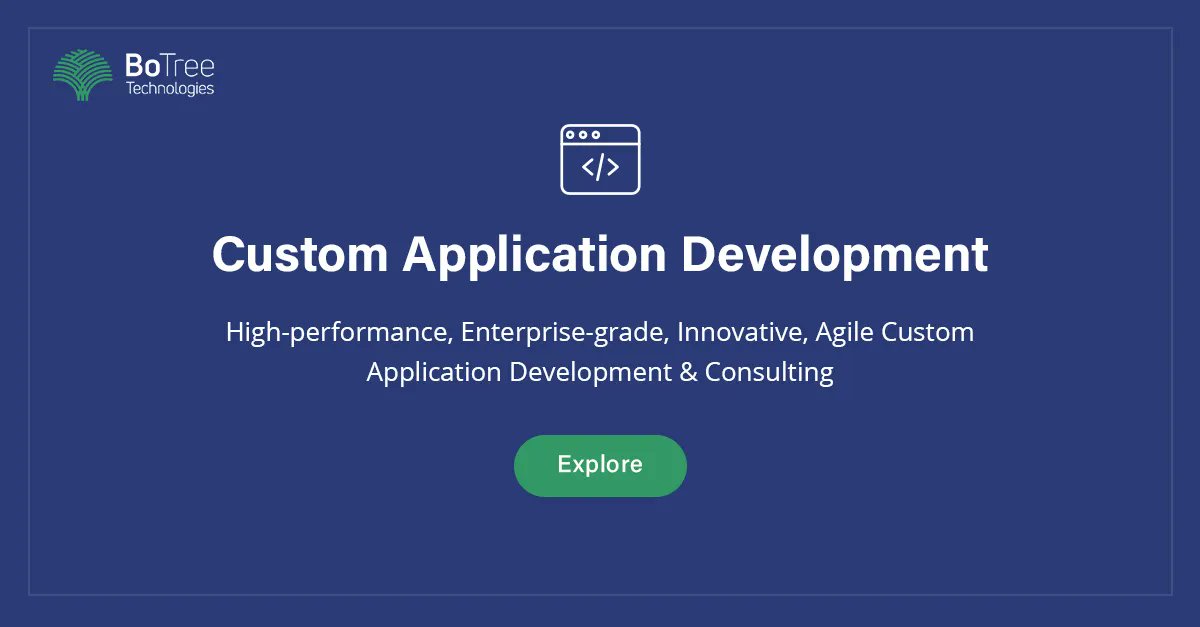 BoTreeTech's tweet photo. Custom application development company for tailor-made, high-quality #softwaresolutions. #customappdevelopment services for #startups &amp; #enterprises.

https://t.co/HGhSGbYh3Y

#customapplication #customapplicationdevelopment #customapp #customappdevelopmentcompany https://t.co/tndIMedPVA