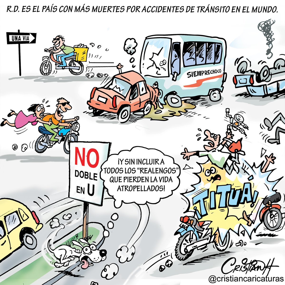 criscaricaturas's tweet photo. Mi caricatura de hoy en @ElDia_do 
.
.
.
.
#caricatura #manejotemerario #AccidenteVial #primerlugar #criscaricaturas https://t.co/HIAMBr4pCB
