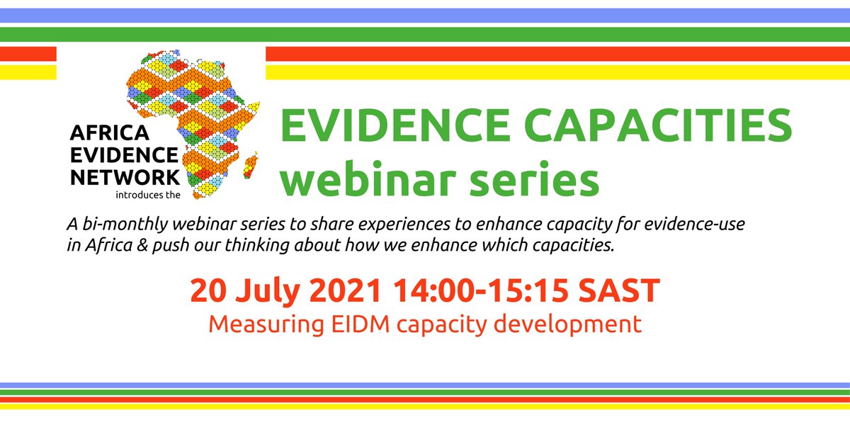 Africa_evidence's tweet photo. #EvidenceCapacities webinar 7️⃣ | Engage in conversation with @JeneanP, @deohoun &amp; @JOkaebea exploring considerations of when &amp; how we can measure the outputs, outcomes, &amp; impacts of our #EIDMcapacity development initiatives?
 
🔜20 July 2022, 14:00 SAST
💻 https://t.co/ZqWhTsC0Z6 https://t.co/DEafAaxiE8