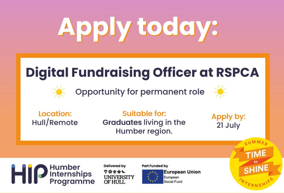 Calling 21/22 Grads! Are you ready to kickstart your career in digital marketing? Looking for a role that will give you varied experience? Somewhere you can make a difference?🚀

<a href="/RSPCAHull/">RSPCA Hull & East Riding (Charity No 232225)</a> are hiring a Digital Fundraising Officer in Hull this Summer.

👉humberinternships.co.uk/jobs/digital-f…👈