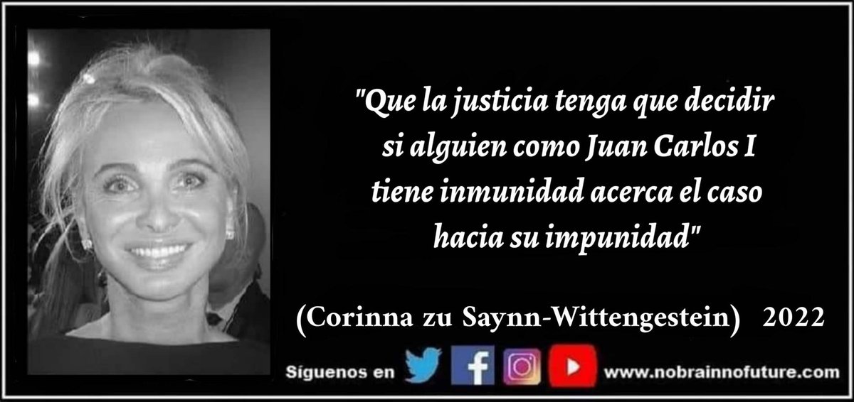 n0brainn0future's tweet photo. Corinna zu Sayn-Wittgenstein (2022): "Que la justicia tenga que decidir si alguien como Juan Carlos I tiene inmunidad acerca el caso hacia su impunidad"
#corinna #corinnalarsen #larsen #reyemerito #juancarlosI #borbóndimisiónya #borbonesmangantes #nicklin #impunidad #Inmunidad https://t.co/0BMvsPJd4l