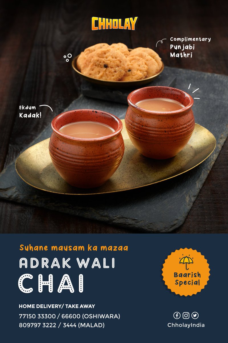 #monsoonspecial :
Walk in & order our special ADRAK WALI CHAI and get PUNJABI MATHRI FREE* ☕

📝 For dine in,home delivery & takeaway,call: 
📍Oshiwara- +91 77150 33300
📍Malad- +91 80979 73222
#Chholay #Tea #Tealovers #Breakfast  #Oshiwara #Andheri #Lokhandwala #Malad #Mumbai