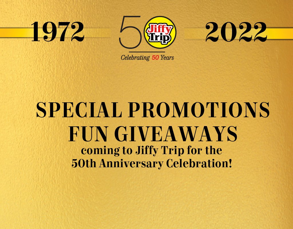JiffyTrip's tweet photo. @JiffyTrip will officially celebrate our 50th GOLDEN Anniversary on August 25, 2022, but we're getting this party started early! 

Beginning July 18 at 8 a.m., enjoy in-store promotions, FUN giveaways, and redeem #JiffyTripLoyaltyRewards points. https://t.co/l6DxNtGnsG https://t.co/Y6p0wHMShi