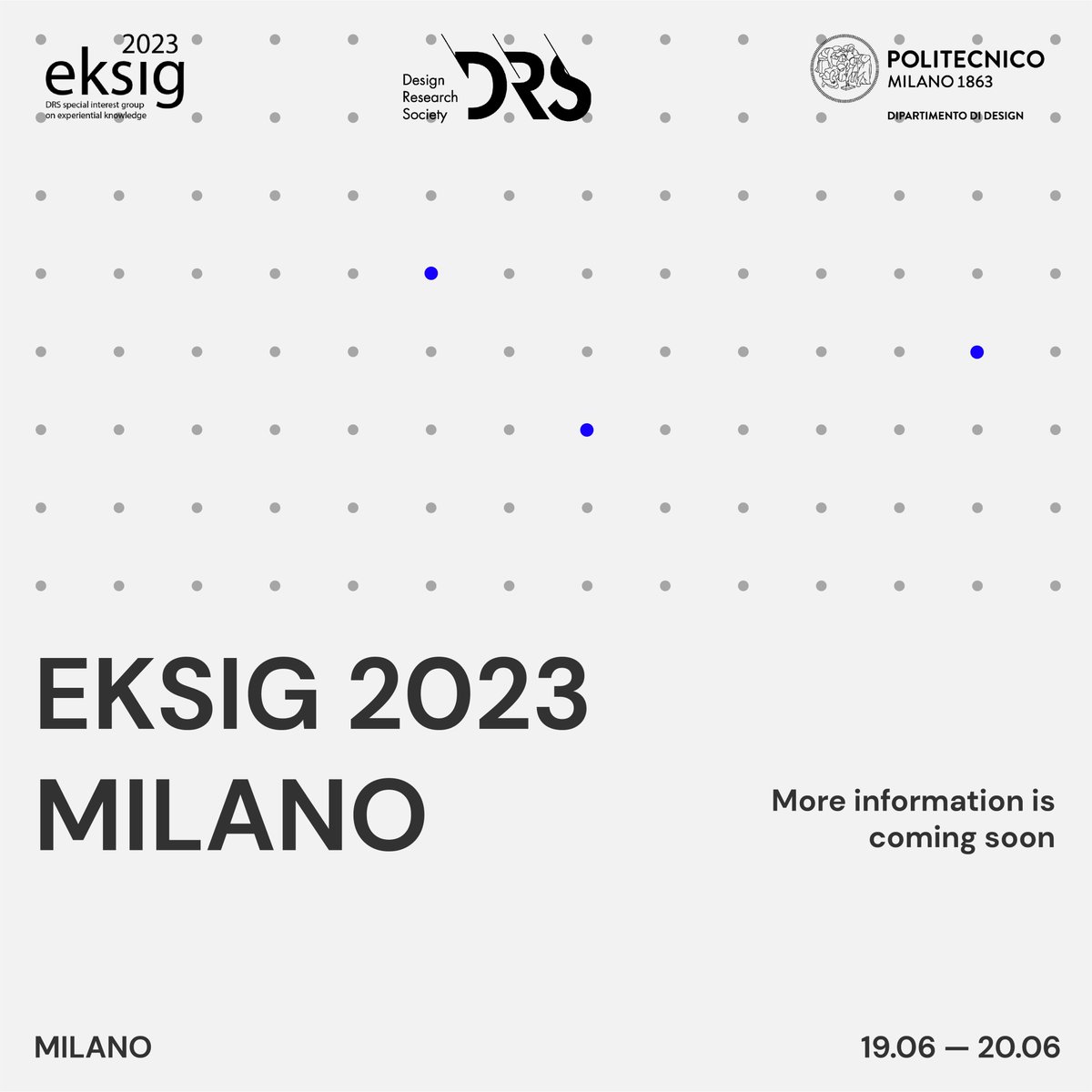 Eksig2023Milano_Official (@eksig2023milano) on Twitter photo We are happy to announce that the next EKSIG conference will be held in Milan, Italy, on the 19th and 20th of June 2023! Stay tuned, and follow us on our Instagram and Twitter! <a href="/Eksig2023Milano/">Eksig2023Milano_Official</a>
Check out our website for the 2023 conference eksig2023.polimi.it
Stay tuned! We are happy to announce that the next EKSIG conference will be held in Milan, Italy, on the 19th and 20th of June 2023! Stay tuned, and follow us on our Instagram and Twitter! <a href="/Eksig2023Milano/">Eksig2023Milano_Official</a>
Check out our website for the 2023 conference eksig2023.polimi.it
Stay tuned!