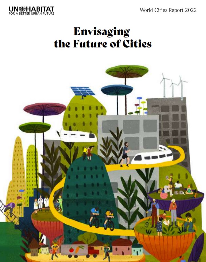 Congrats to <a href="/UNHABITAT/">UN-Habitat</a> on the publication of their 2022 World Cities Report. If you do nothing else, read the Key Findings and Messages from page XV: unhabitat.org/sites/default/…