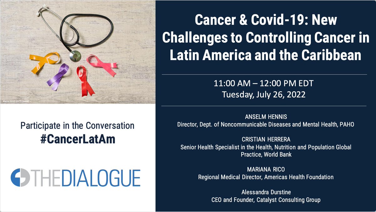 The_Dialogue's tweet photo. 📢ONLINE EVENT: New Challenges to Controlling Cancer in Latin America and the Caribbean

Join @rebeccabillchav, @ahennis1, @cristianhr and other experts on July 26 to discuss Covid-19's impact on cancer care in the region.

🖋RSVP below!

https://t.co/lVSLRuNq4l

#CancerLatAm https://t.co/LP8TKYmz2e