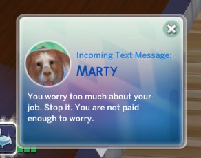unquietskull's tweet image. Only just finding out about a past glitch in Sims 4 where your pet can text you.