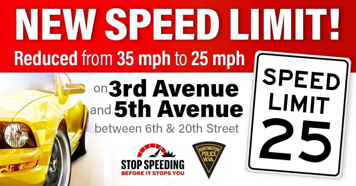 huntingtoncity's tweet image. REMINDER: The speed limit on 3rd and 5th avenues between 6th and 20th streets is now 25 mph. Stop speeding before it stops you!