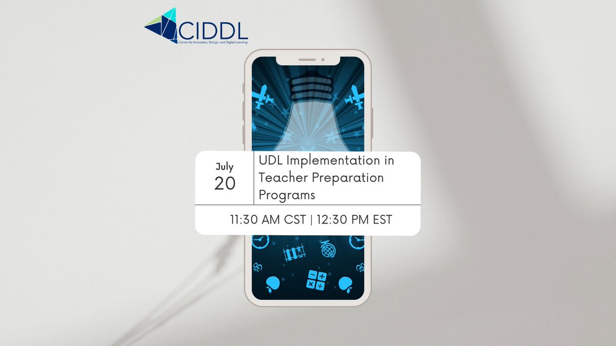 _CIDDL's tweet image. Save the date for the next webinar focusing on UDL Implementation in Teacher Preparation Programs July 20, 2022 at 11:30 am cst! 
RSVP: tinyurl.com/CIDDL-UDL-7-20
#EducatorPrep #EdTech #HigherEd #TeacherPrep #UDL #SpecialEducation #SpecialEducationTeachers #EdTechChat #UDLChat #SPED