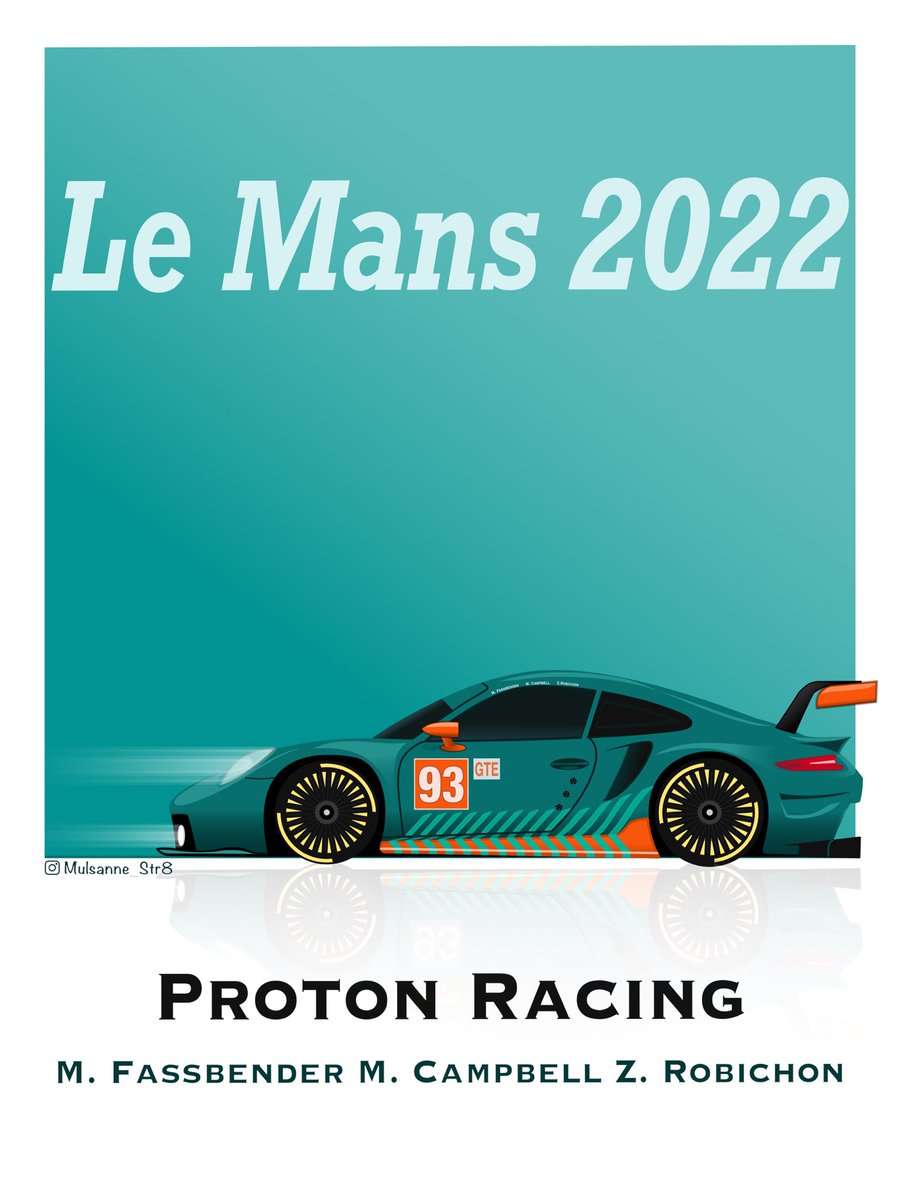 Proton Racing #93, Fassbender-Campbell-Robichon. Loved that livery ! 
⁦@ProtonRacing⁩ ⁦@MattCampbell⁩ ⁦@ZRobichon⁩ ⁦@BeatFassbender⁩

#porsche #protoncompetition #lm24 #lemans24 #motorsport #illustration #digitalart #carart #michealfassbender