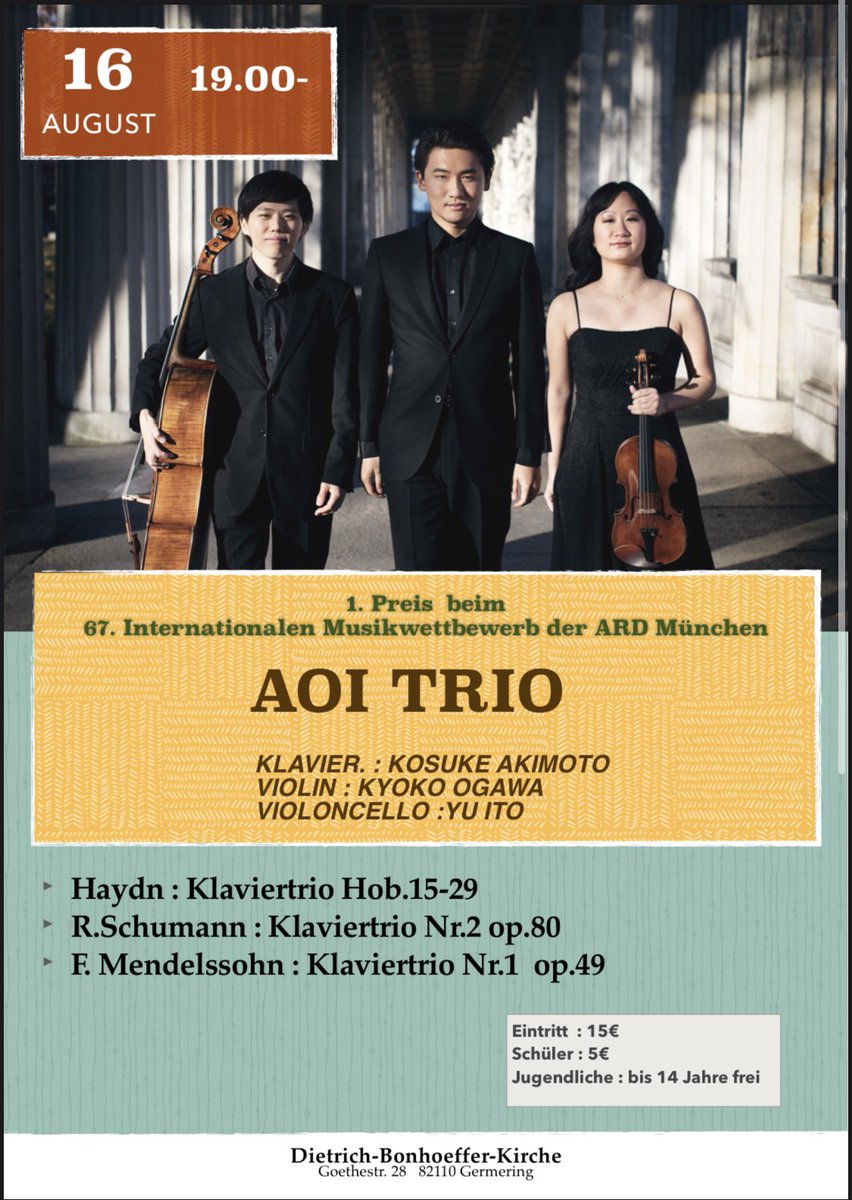 AoiTrio's tweet photo. 【Concert in Munich】
8月16日、ミュンヘン郊外の教会で演奏会をすることになりました!
Concert in Munich on 16th August
Let’s join us!!! 😆😆
#pianotrio
#aoitrio
#ardcompetition https://t.co/DXzoVmpczG