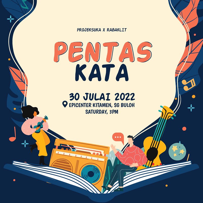 projeksuka's tweet photo. Mark your calendar guys! Jangan sampai ketinggalan🤗
Dah ada ticket lom tu?👀
#PentasKata #ProjekSuka #Rabaklit #EventLokal #SapotLokal #GigLokal #EpicenterKitamen #Lokalah #IndieKalilah #gig #july #muzik #acoustic #music #puisi #poetry #band #supportlokal #malaysia #localevent https://t.co/Hz9Le6UiKJ