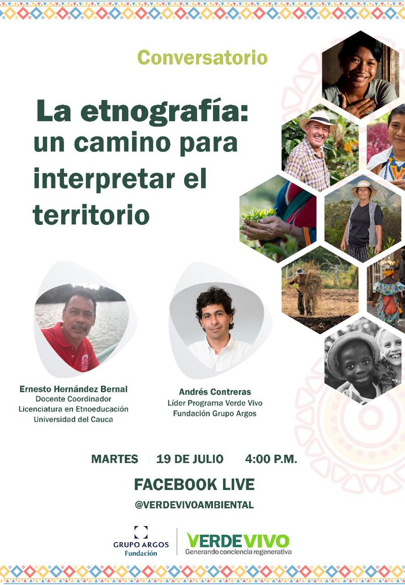 Grupo_Argos's tweet photo. Acompaña a Andrés Contreras de la #FundaciónGrupoArgos y Ernesto Hernández Bernal, Docente Coordinador de @unicauca, en el Facebook Live de #VerdeVivo y conversemos sobre ‘La etnografía: un camino para interpretar el territorio’
🗓️19 de julio
🕓4:00 p. m.
https://t.co/Kmr5l6nLA2 https://t.co/0RekyRDE3v