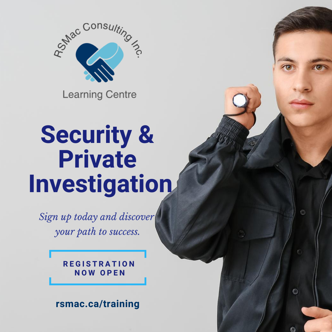 RSMac Learning Centre now offers Security &amp; Private Investigation Courses. Sign up today and discover your path to success. 
 
 Please visit our website to browse all of our available courses. 
 #rsmac #onlinecourse #onlinetraining #onlinelearning go.rsmac.ca/bcda31d0
