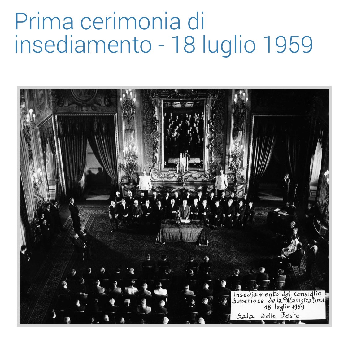 SilvyGrassi's tweet photo. #AccaddeOggi
#18luglio 1959, al #Quirinale, prima cerimonia insediamento #CSM con #PresidenteRepubblica Gronchi che ne sottolinea l’importanza per rendere effettiva l’indipendenza e l’autonomia della #magistratura 📌 foto e documenti storici sul sito https://t.co/4sLssMfLgo https://t.co/lUWNwLnSBp