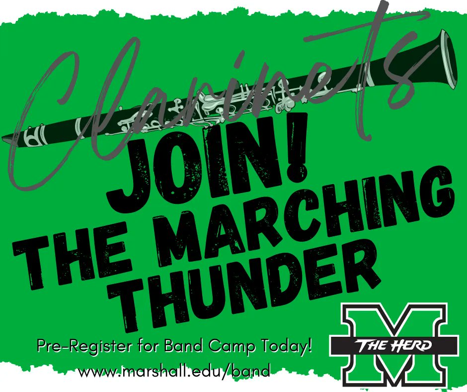 marshallubands's tweet photo. Don't miss your opportunity to be involved at Marshall University!
All clarinet players - pre-register for the Marching Thunder band camp today.
Be a part of the Thunder!
https://t.co/yze9ZzS6VF
#marchingthunder
#wesoundasone
#marshallubands https://t.co/rY4HyGzOvt