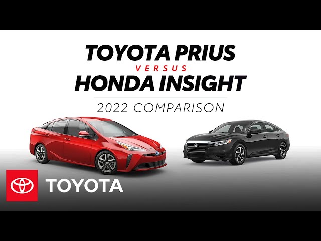 2022 Toyota Prius vs. 2022 Honda Insight | Toyota toyota.us/3yQH3q4