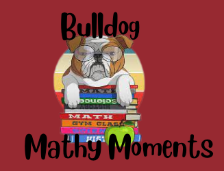 SMFSchools's tweet photo. Last week you did GREAT with our Mathy Moments! Maybe this week will prove to be a bit trickier! Post your responses and let us know that you got it! #BulldogMathyMoments #MathRocks https://t.co/JSW9x6DJSQ