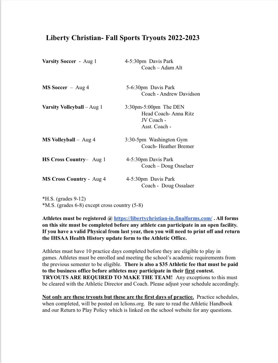LionsAthletics's tweet image. Fall Sports Information.  Here is the link for final forms and the tryout and coach info is on the pic!  Don’t be the one to not turn in your forms and then show up to practice!  These must be completed!  libertychristian-in.finalforms.com