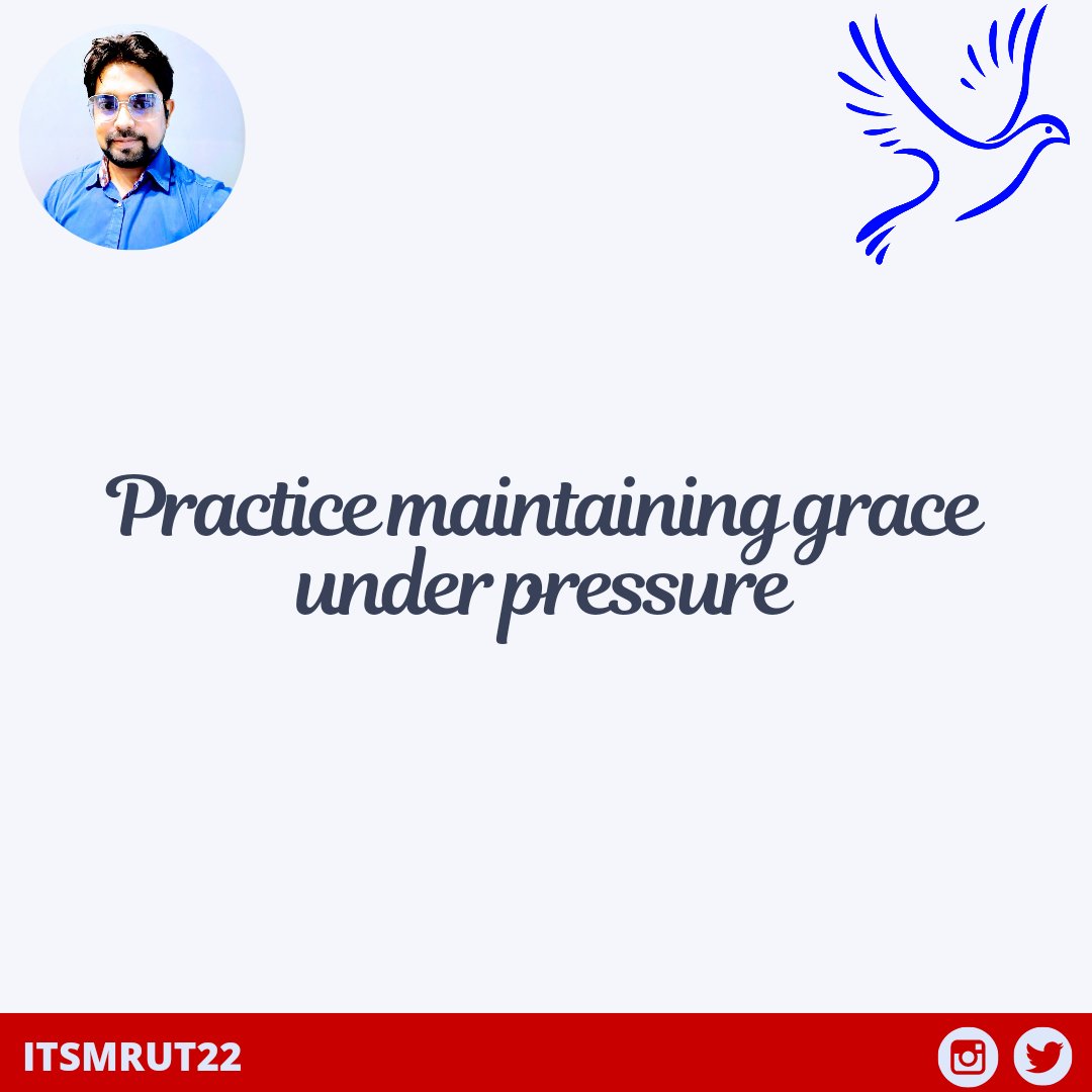 itsmrut22's tweet image. Grace is a very important behavioural trait ,Practice maintaining it even under pressure !!

#practicegrace #underpressure #behaviouraltarait #twitter #instagram #itsmrut22