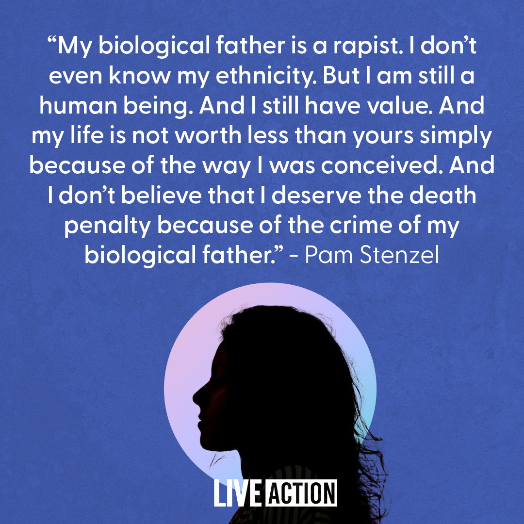 Such a profound quote from a woman conceived in rape: "I am still a human being."