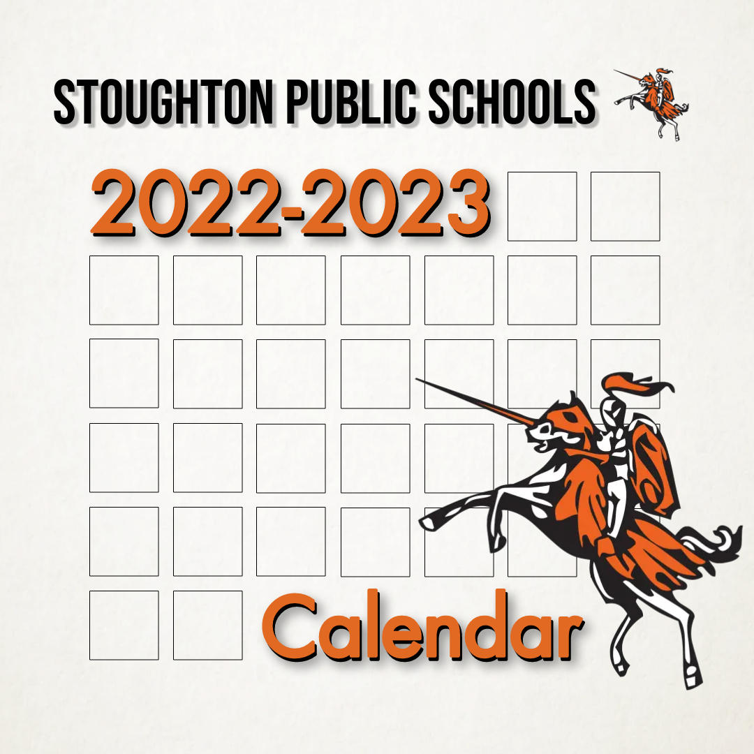 For any of our families already planning ahead for the upcoming school year, here is the 2022-2023 SPS District Calendar: stoughtonschools.org/page/calendars

(The link to the calendar can also be found on the homepages of the district website and all of the individual school websites.)