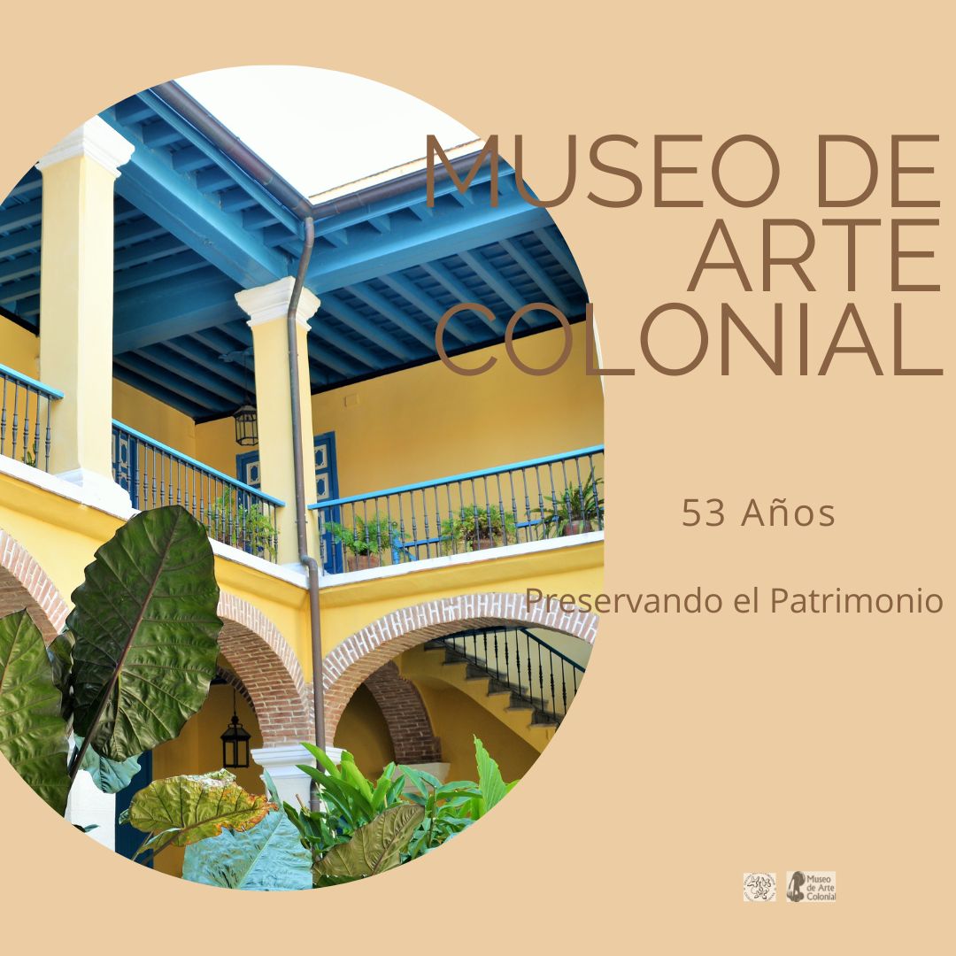ColonialMuseos's tweet photo. Próximo 30 de julio, 53 Aniversario del Museo de Arte Colonial.
#MuseosdelaCatedral
#MuseodeArteColonial
#ProgramaCulturalOHC https://t.co/5gtqBEGs0a