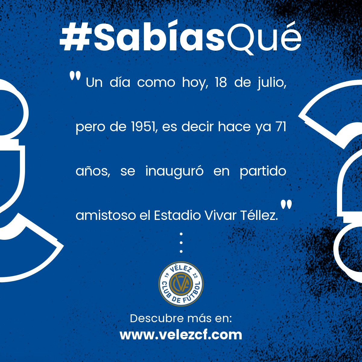 🤔 #SabiasQue ❓ "Un día como hoy, 18 de julio, pero de 1951, es decir hace ya 71 años, se inauguró en partido amistoso el Estadio Vivar Téllez."

ℹ️ Descubre más en:
📚 velezcf.com/sabias-que-ina…

#100AñosJuntos
💙🤍💛🤍💙