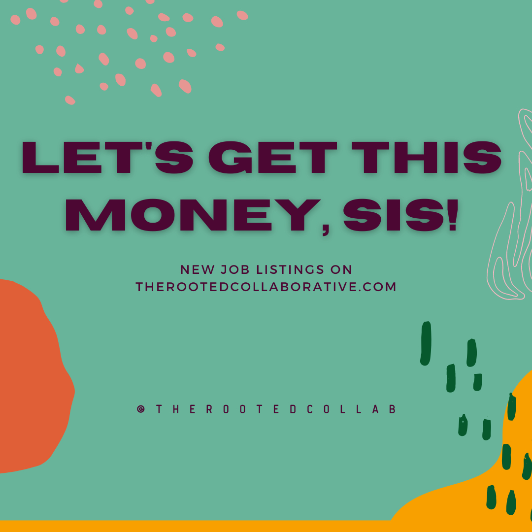 therootedcollab's tweet photo. ALEXA, play “Secure the Bag” and put it on repeat!💰💸💵🤑​​​​​​​​
​​​​​​​​
Looking for a new job or just wanting to see what’s out there? Check out our #jobboard to see whatcha see! 👀​​​​​​​​
​​​​​​​� https://t.co/tqmrc26wNs