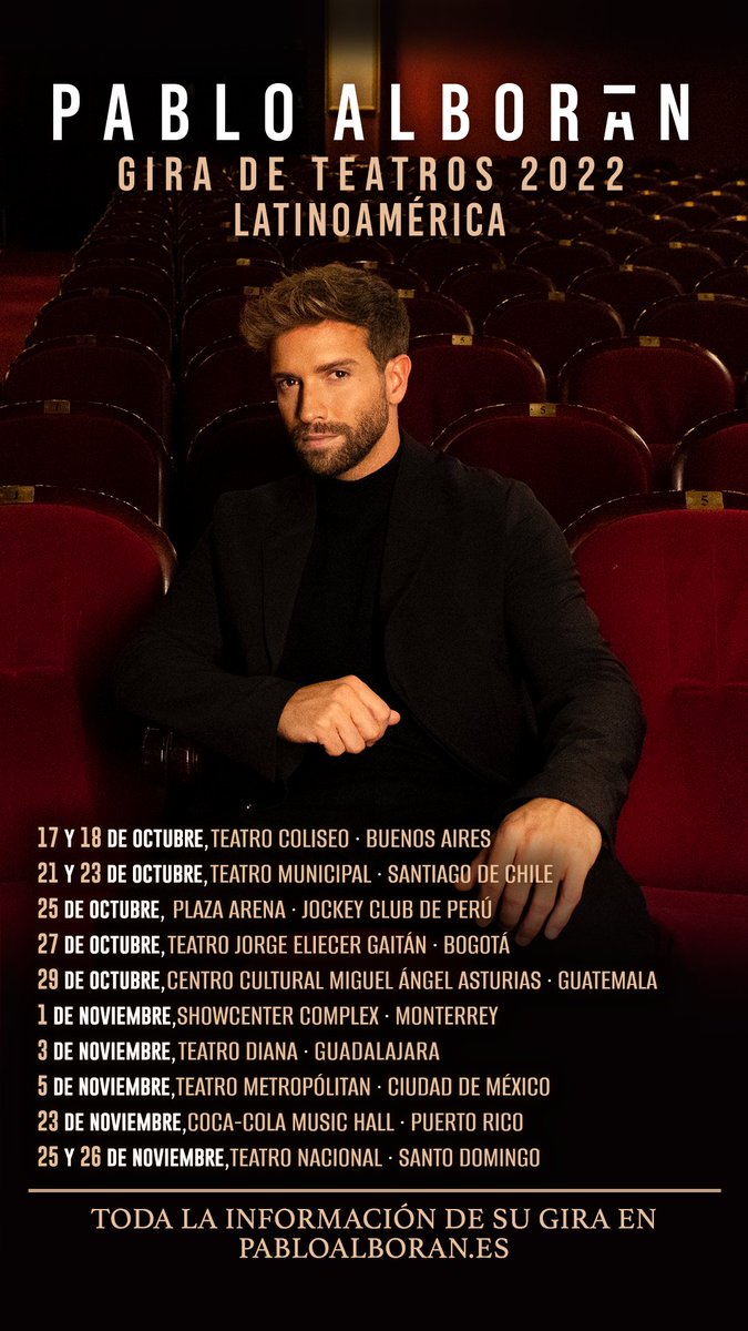 pabloalboran's tweet photo. FAMILIA!!! La espera ha terminado: la gira de Teatros 2022 llega a Latinoamérica. 
Argentina, Chile, Perú, Colombia, Guatemala, México y República Dominicana se suman a gira!!! 
https://t.co/ejpS1icBMu https://t.co/mEoSAu9a81
