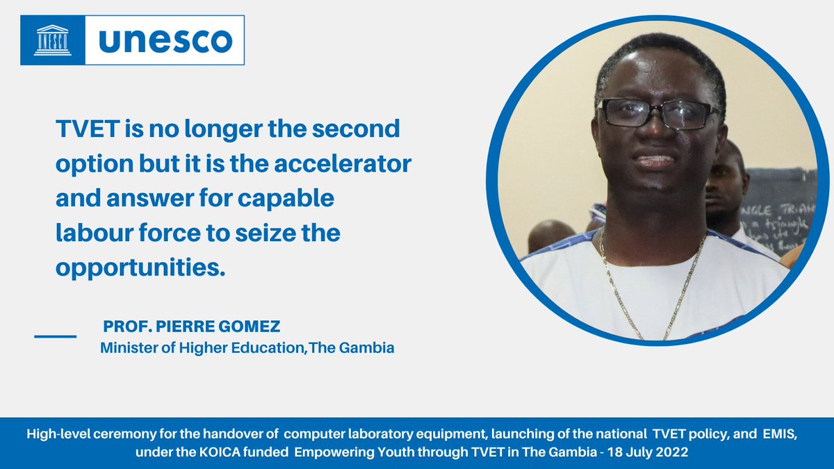 UNESCO_Dakar's tweet photo. "TVET is no longer the second option but it is the accelerator and answer for capable labour force to seize the opportunities."  Prof.Gomez, Hon. Minister of Higher Education.
@MoHERST_gambia https://t.co/ZEIUp1VYiJ