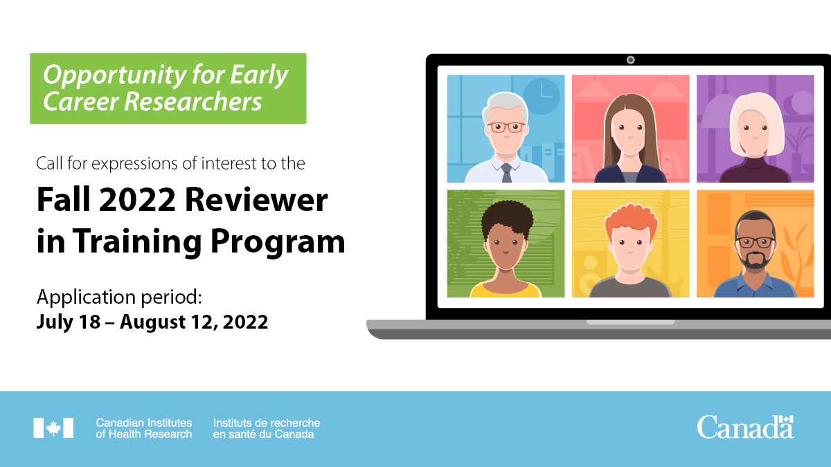 CIHR_IRSC's tweet photo. Call for expressions of interest to the Fall 2022 Reviewer in Training Program now open! ✨

Application period open until August 12, 2022. 

Learn more: https://t.co/8ztTI7GtfT https://t.co/yTR98RXYvH